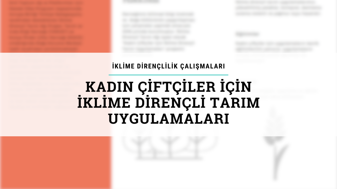 Kadın Çiftçiler İçin İklime Dirençli Tarım Uygulamaları Broşürü
